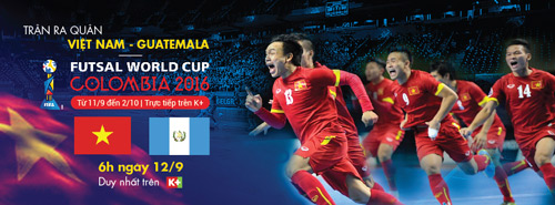 FIFA Futsal World Cup 2016: Liệu Việt Nam có làm nên kỳ tích?.